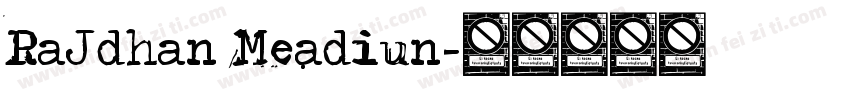 RaJdhan Meadiun字体转换
